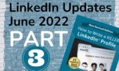 LinkedIn Updates as of June 2022 – Part 3: Business: LinkedIn Company Pages & Product Pages, Upskilling, and Services Reviews