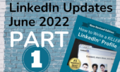 LinkedIn Updates as of June 2022 – Part 1: Introduction Card – Video Cover Story on LinkedIn, Pronouns, Names, and More